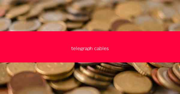telegraph cables