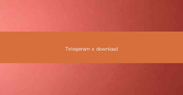 Telegeram x download