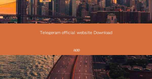 Telegeram official website Download app