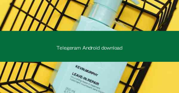 Telegeram Android download
