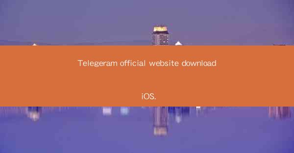 Telegeram official website download iOS.