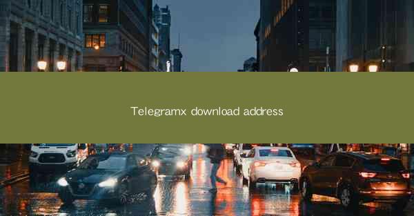 Telegramx download address
