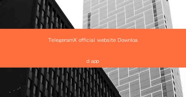 TelegeramX official website Download app