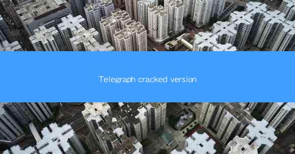 Telegraph cracked version