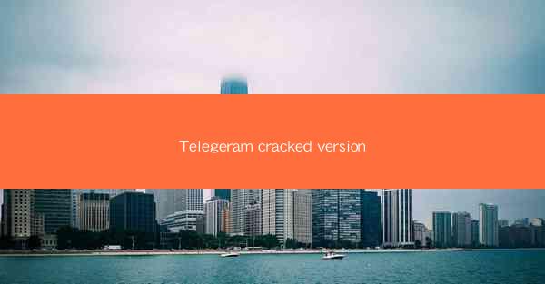 Telegeram cracked version
