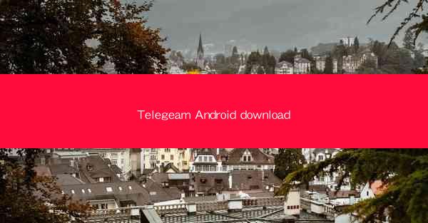 Telegeam Android download
